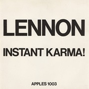John Lennon - "Instant Karma"