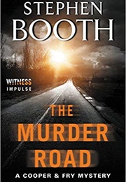 The Murder Road (Stephen Booth)