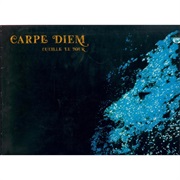 Carpe Diem - Cueille Le Jour