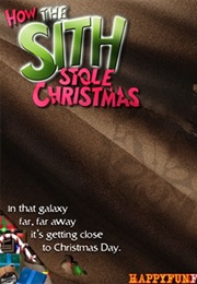 How the Sith Stole Christmas (2002)
