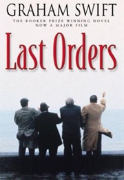 Last Orders (Graham Swift)