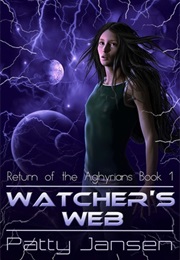 Watcher&#39;s Web (Patty Jansen)
