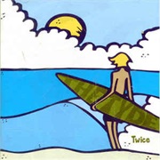 The Tyde - Twice (2003)