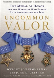 Uncommon Valor (Dwight Jon Zimmerman)