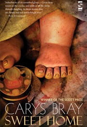 Sweet Home (Carys Bray)