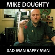 Mike Doughty - Sad Man Happy Man