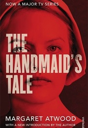 The Handmaid's Tale (Margaret Atwood)