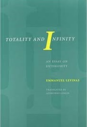 Totality and Infinity (Emmanuel Levinas)