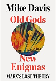 Old Gods, New Enigmas (Mike Davis)