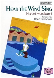 Hear the Wind Sing (Haruki Murakami)