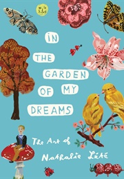 In the Garden of My Dreams (Nathalie Lété)