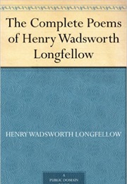 Longfellow's Complete Poems (Henry Wadsworth Longfellow)