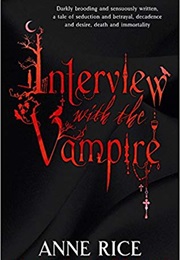 Interview With a Vampire (Anne Rice)