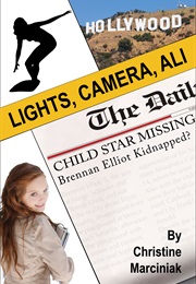 Lights Camera Ali (Christine Marciniak)