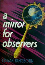 A Mirror for Observers, Edgar Pangborn (1954)