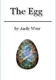 The Egg (Andy Weir)