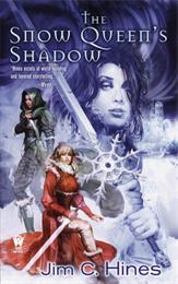 The Snow Queen&#39;s Shadow by Jim C. Hines