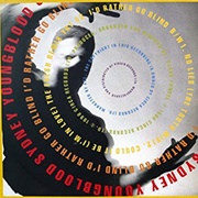 I'd Rather Go Blind - Sydney Youngblood