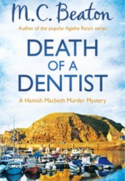 Death of a Dentist (M.C.Beaton)