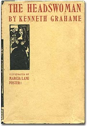 The Headswoman (Kenneth Grahame)