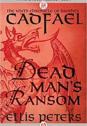 Dead Man&#39;s Ransom (Ellis Peters)