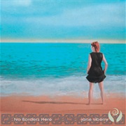 Jane Siberry - No Borders Here