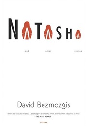 Natasha and Other Stories (David Bezmozgis)