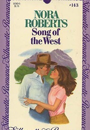 Song of the West (Nora Roberts)