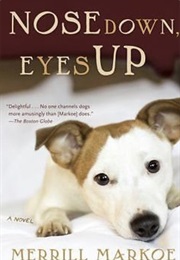 Nose Down, Eyes Up (Merrill Markoe)