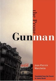 The Prone Gunman (Jean-Patrick Manchette)