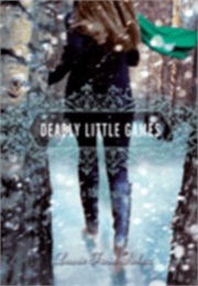 Deadly Little Games (Laurie Faria Stolarz)