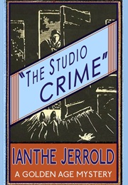 The Studio Crime (Ianthe Jerrold)
