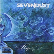 Sevendust - Chapter VII: Hope & Sorrow