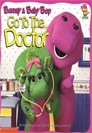 Barney Goes to the Doctor (Lyrick Publishing)