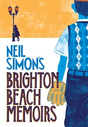 Brighton Beach Memoirs (Neil Simon)