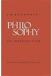 Philosophy: An Introduction (Józef Maria Bocheński)