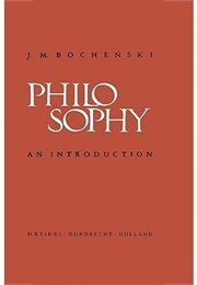 Philosophy: An Introduction (Józef Maria Bocheński)