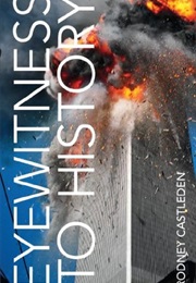 Eyewitness to History (Rodney Castleden)