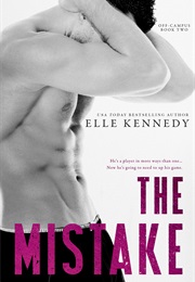 The Mistake (Elle Kennedy)