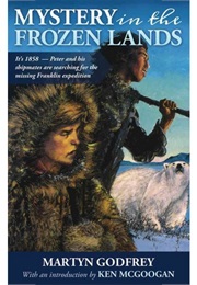 Mystery in the Frozen Lands (Martyn Godfrey)