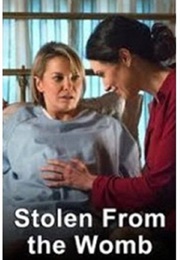 Stolen From the Womb (2014)