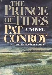 The Prince of Tides (Pat Conroy)