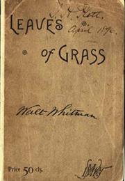 Leaves of Grass (Walt Whitman)