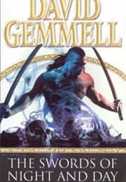 The Swords of Night and Day (David Gemmell)