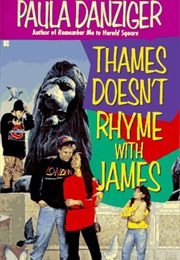 Thames Doesnt Rhyme With James