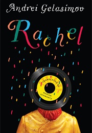 Rachel (Andrei Gelasimov)