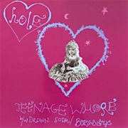 Teenage Whore - Hole