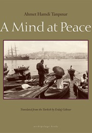 A Mind at Peace (Ahmet Tanpinar)