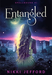 Entangled (Nikki Jefford)