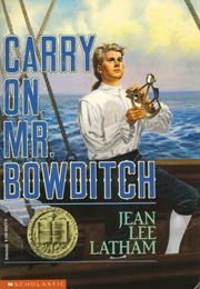 Carry on Mr. Bowditch (Jean Lee Latham)